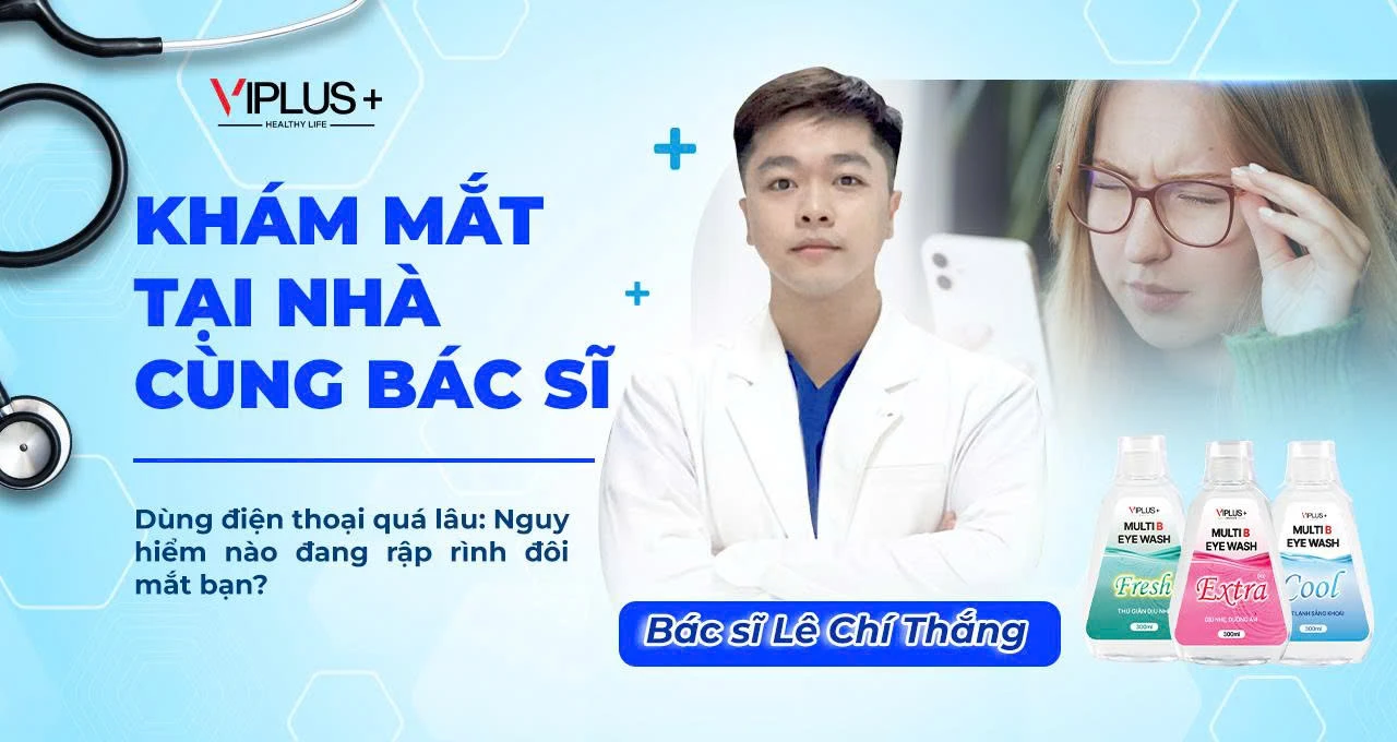 Khám mắt tại nhà cùng Bác sĩ - Tập 4